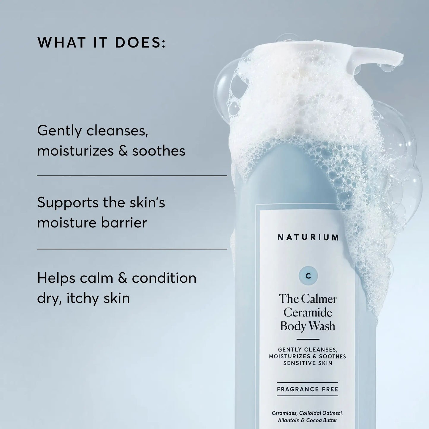 the-calmer-ceramide-body-wash-u8 NATR-40025-Alt-Image-The-Calmer-Ceramide-Body-Wash-02.webp